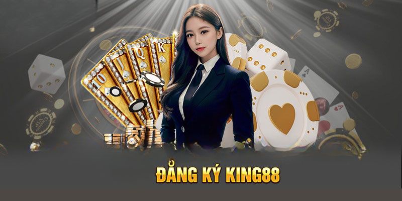 Lý do chúng ta nên đăng ký tài khoản tại nhà cái King88